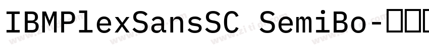 IBMPlexSansSC SemiBo字体转换